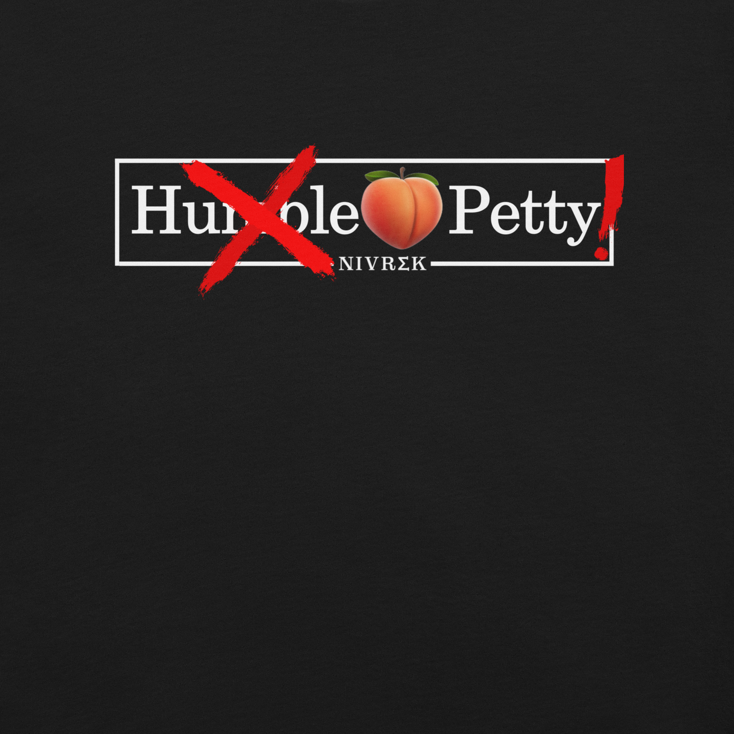 Just Petty T-Shirt